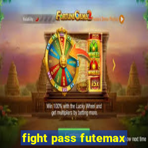 fight pass futemax